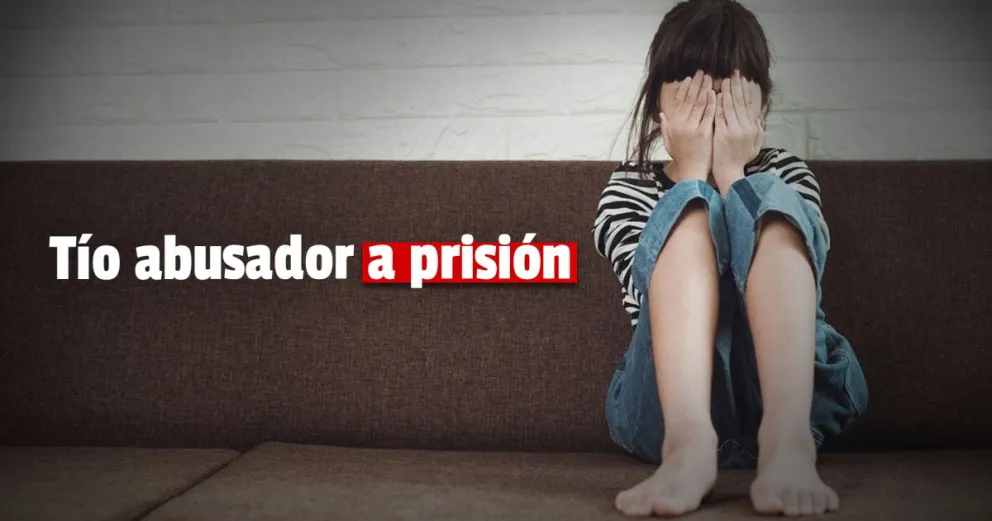 12 años de prisión para el sujeto que abusó años de su ahijada menor de edad 