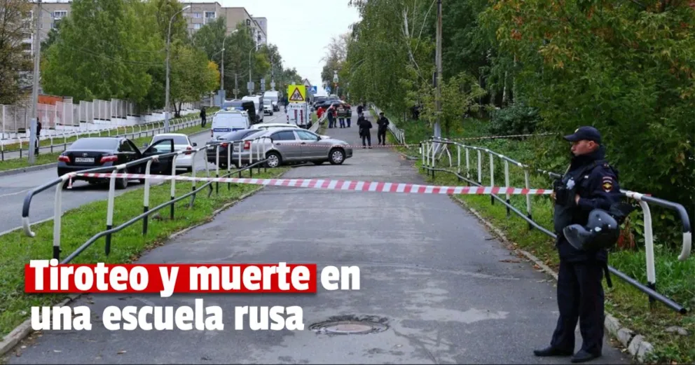 Un estudiante disparó a mansalva en una escuela de Rusia y dejó al menos 13 muertos