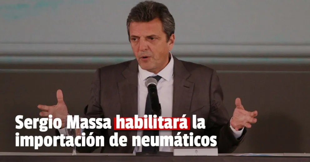 El Gobierno habilitará la importación de neumáticos si no se soluciona el conflicto entre empresas y sindicato