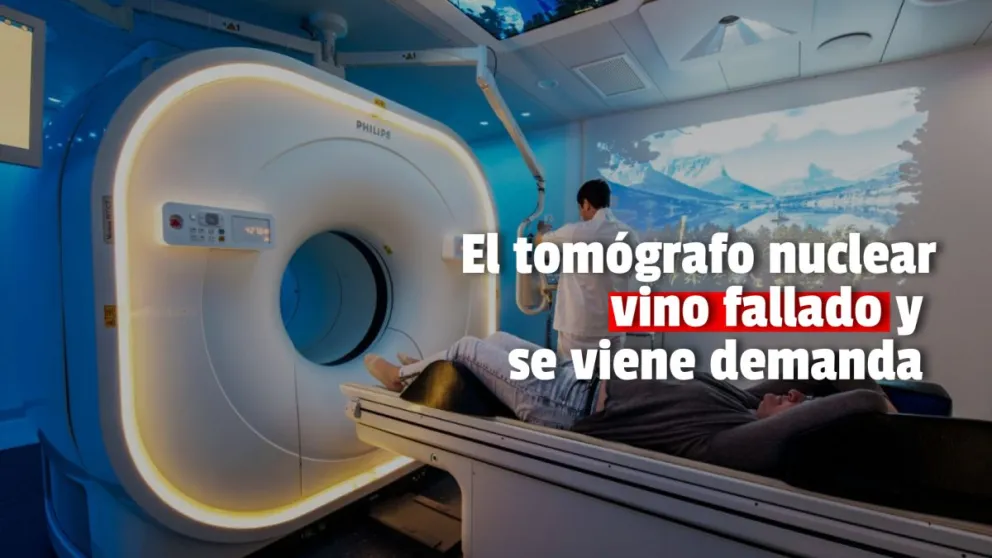 La Provincia demandará a la empresa que le vendió un tomógrafo nuclear con fallas