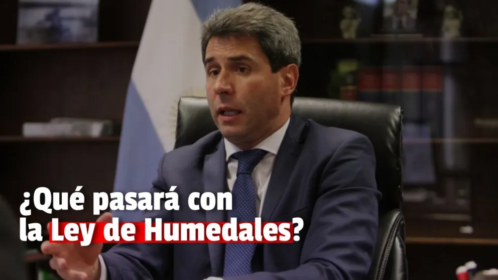 Ley de Humedales: el gobernador dijo que no se opone, pero sí a las consecuencias que pueda causar en la provincia 