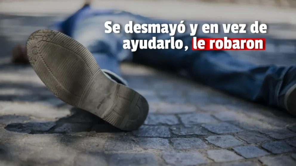 Un hombre se desmayó en pleno centro y delincuentes aprovecharon para robarle el celular