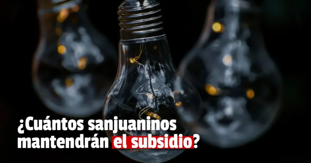 En San Juan, alrededor de 120 mil usuarios mantendrán el subsidio de la luz