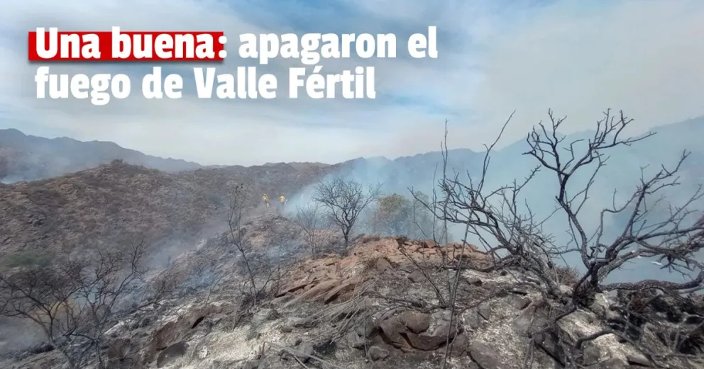Aseguran que los incendios de Valle Fértil están controlados