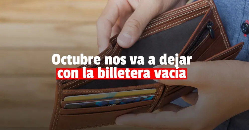 Octubre llega con varios aumentos, algunos de hasta el 20%