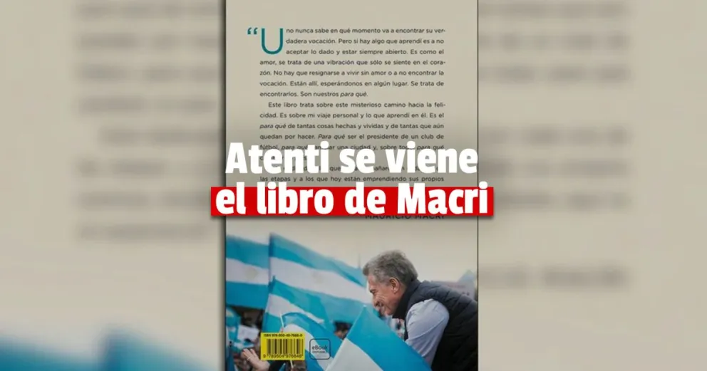 Macri pondrá en venta su nuevo libro “Para qué” y se venderá a fines de octubre 