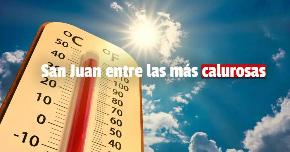 San Juan es la segunda provincia más calurosa del país