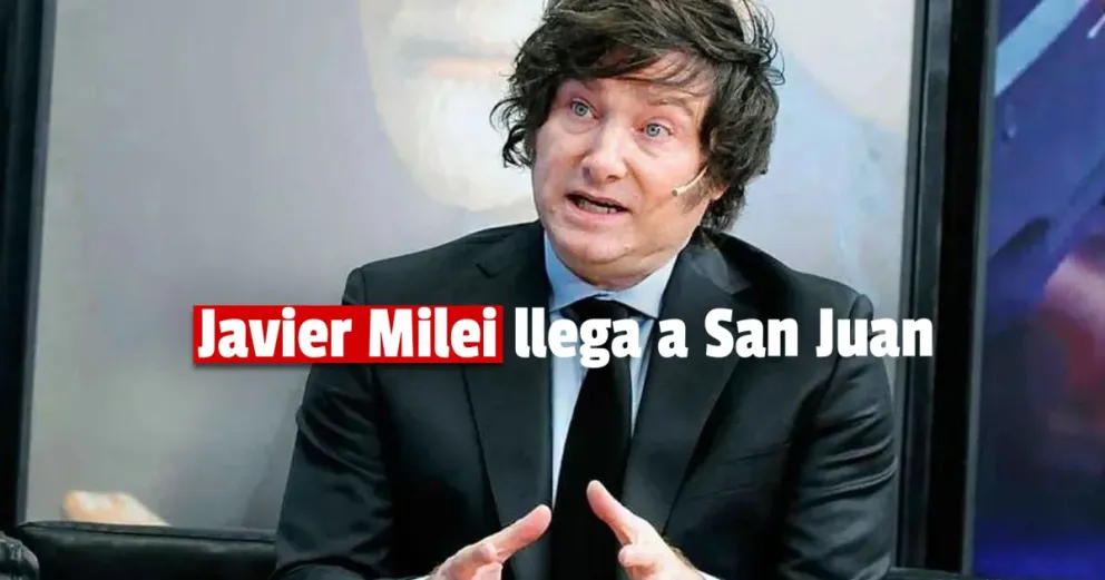 Javier Milei llega a San Juan en noviembre y dará una conferencia de prensa 