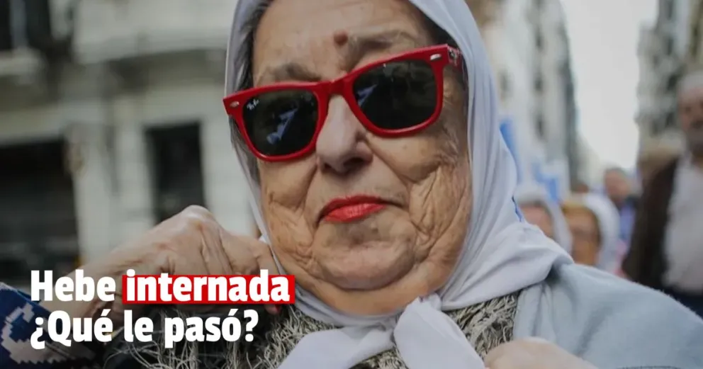 Internaron a Hebe de Bonafini por una complicación de salud