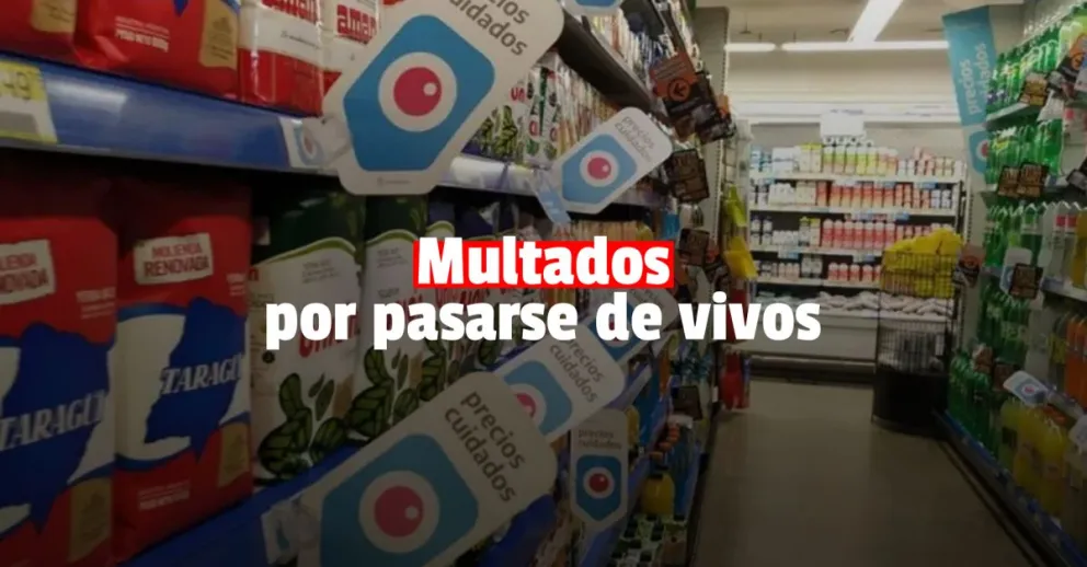 Comercio multó a supermercados por no cumplir con los Precios Cuidados