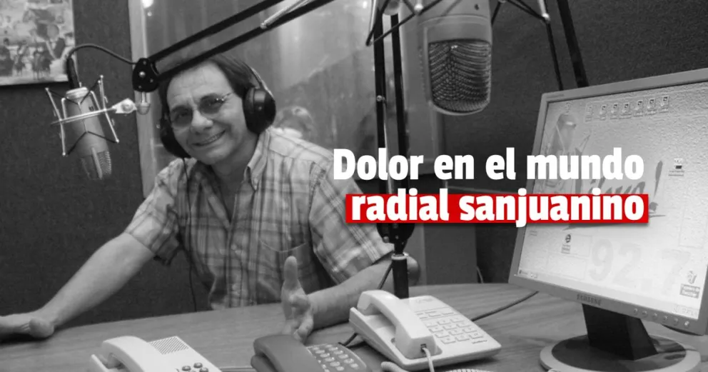Tristeza: falleció Pepe de la Colina, un referente de la radiofonía sanjuanina