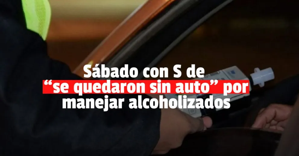 Dos conductores demorados por manejar alcoholizados 