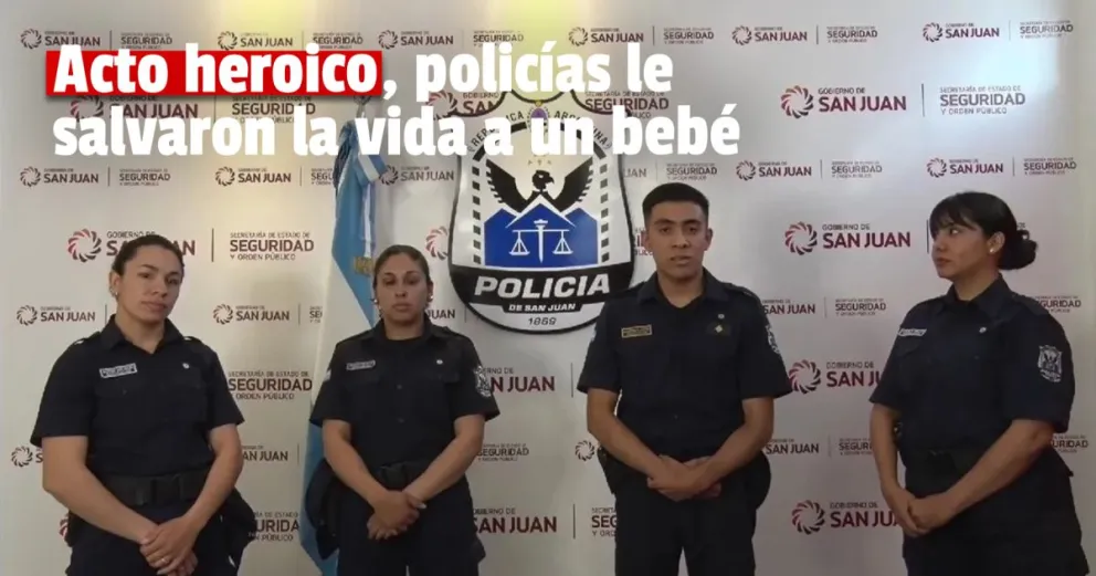 Policías sanjuaninos le salvaron la vida a un bebé con técnicas de RCP 