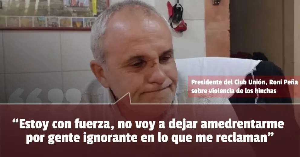 El presidente de Unión dijo que lamenta mucho la violencia con los hinchas 