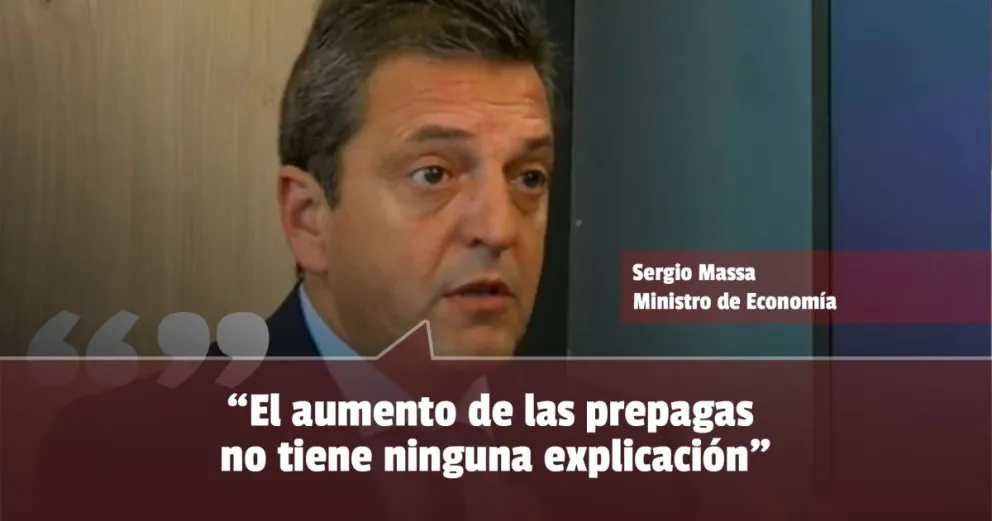 Massa dijo que el aumento a las prepagas es inaceptable 