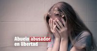 Condenaron a un abuelo por abusar de su nieta y amenazar a la amiga 