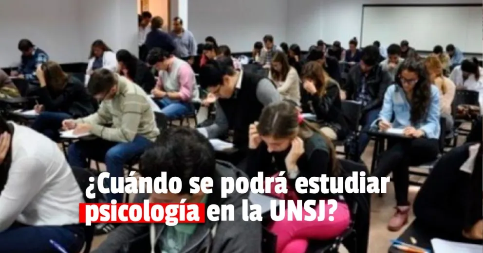 Psicología en la UNSJ: se está trabajando para que las inscripciones comiencen el año que viene 