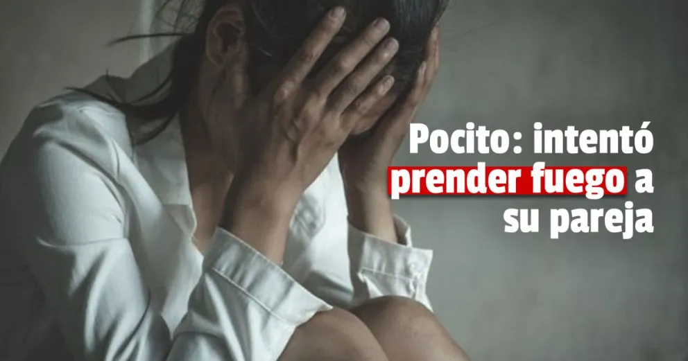 La golpeó e intentó prenderla fuego