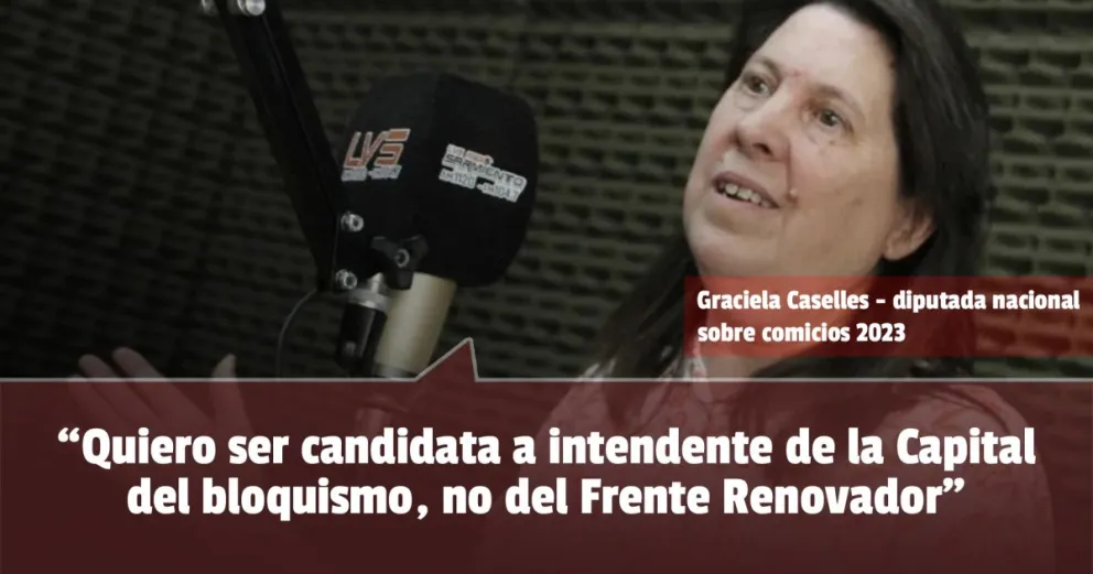 Caselles dijo que será candidata solo por el Bloquismo 