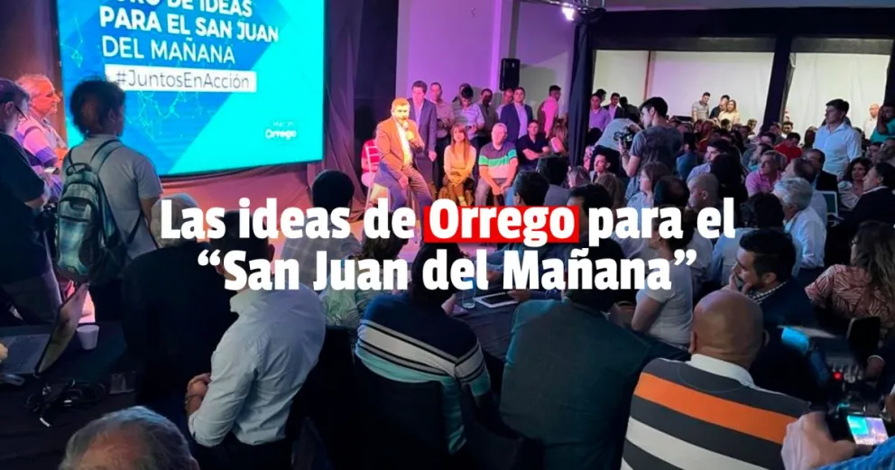 Orrego encabezó la primera edición del Foro de Ideas para el San Juan del Mañana