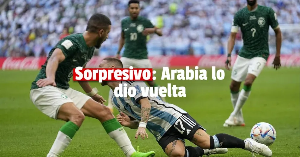 Arabia sorprende y lo da vuelta 