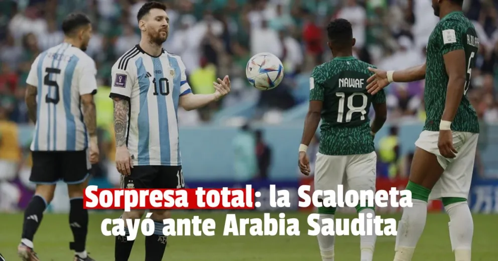 Inesperada derrota de Argentina en el debut mundialista 