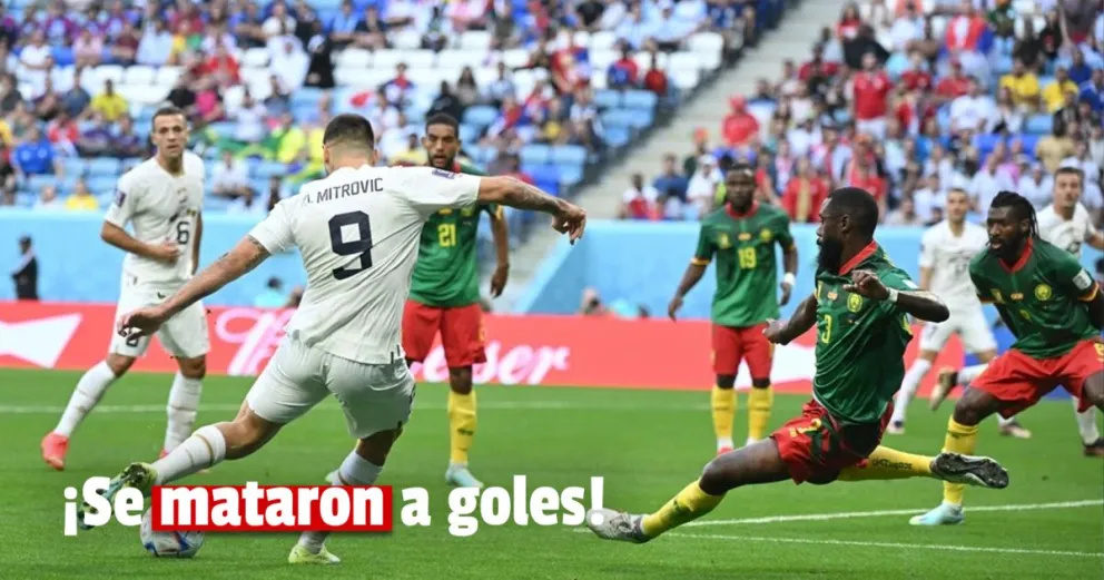Camerún y Serbia dieron un espectáculo 