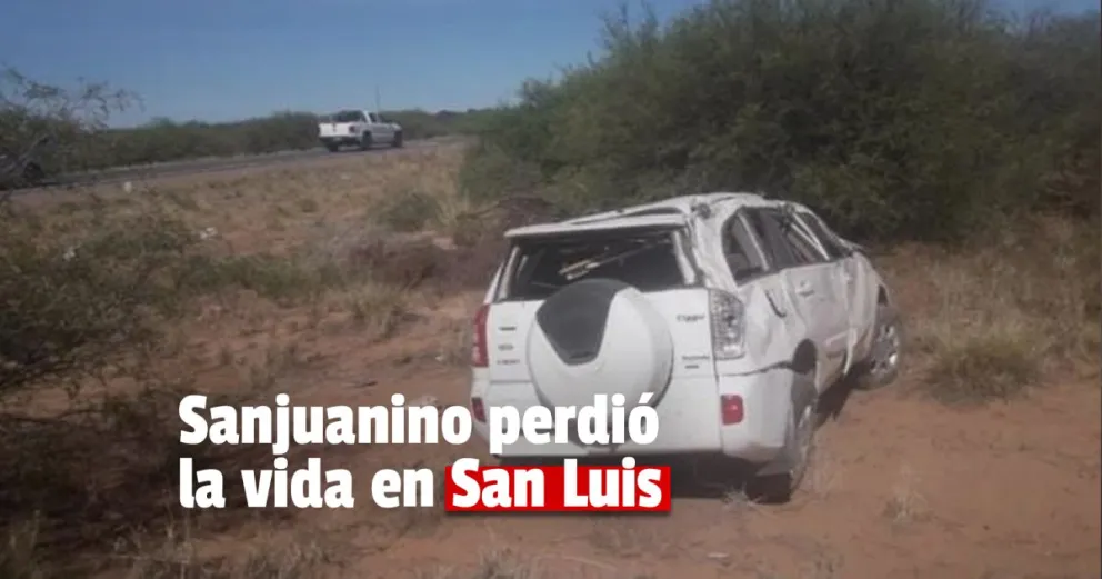 Falleció un sanjuanino en un siniestro vial en San luis