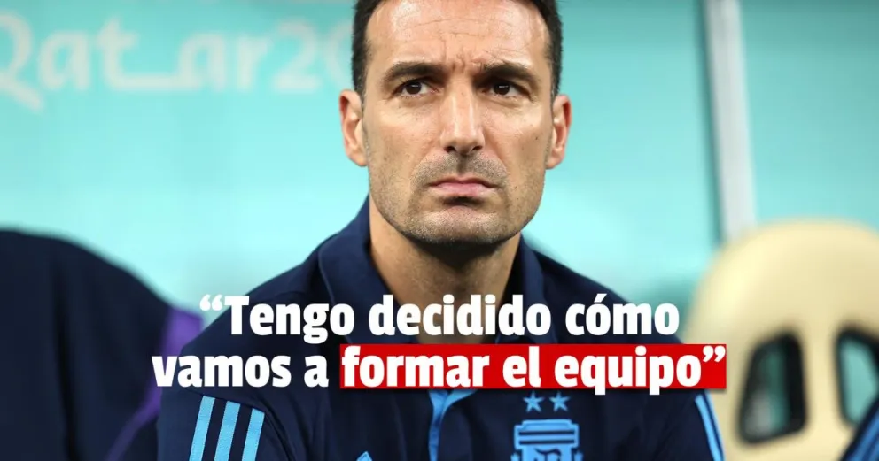 Scaloni: "Estoy en el lugar que cualquier argentino quisiera estar" 