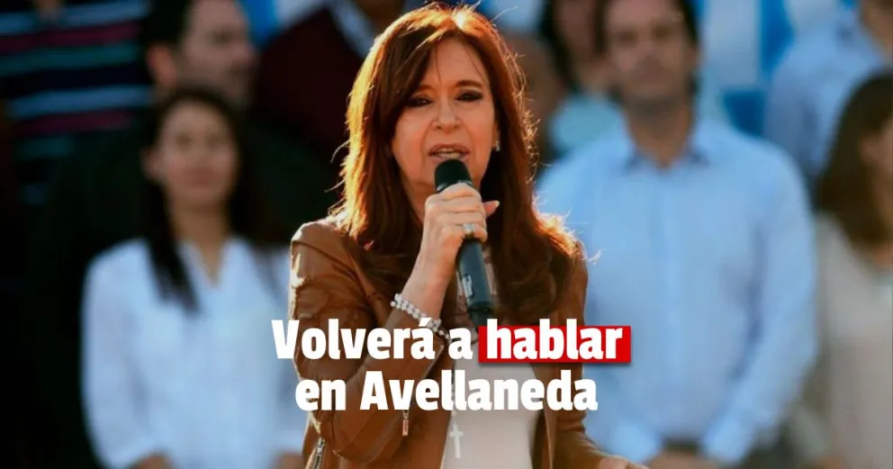 Tras la condena por la causa Vialidad, Cristina Kirchner reaparecerá en un acto en Avellaneda