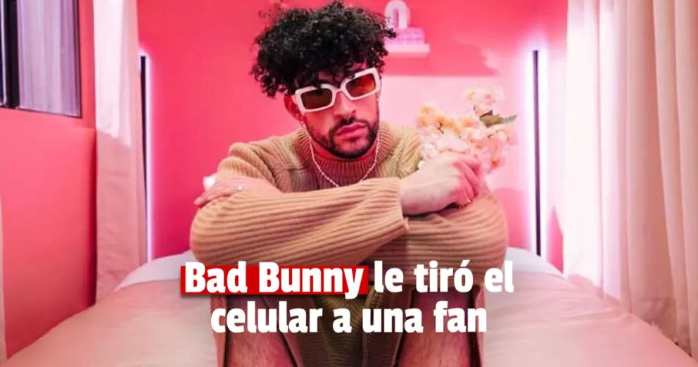 Bad Bunny le tira el celular a una fan, en un ataque de ira