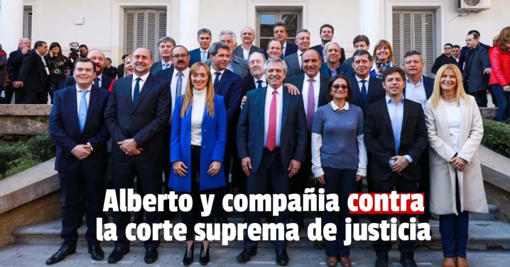 Alberto Fernández y 12 gobernadores firmaron el pedido de juicio a la corte suprema de justicia