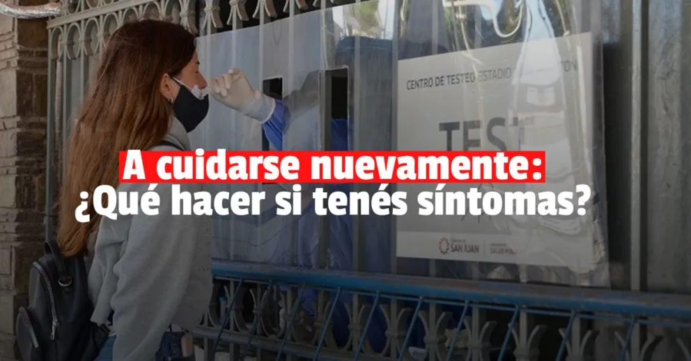Emitieron nuevas recomendaciones ante el aumento de casos de covid en San Juan 