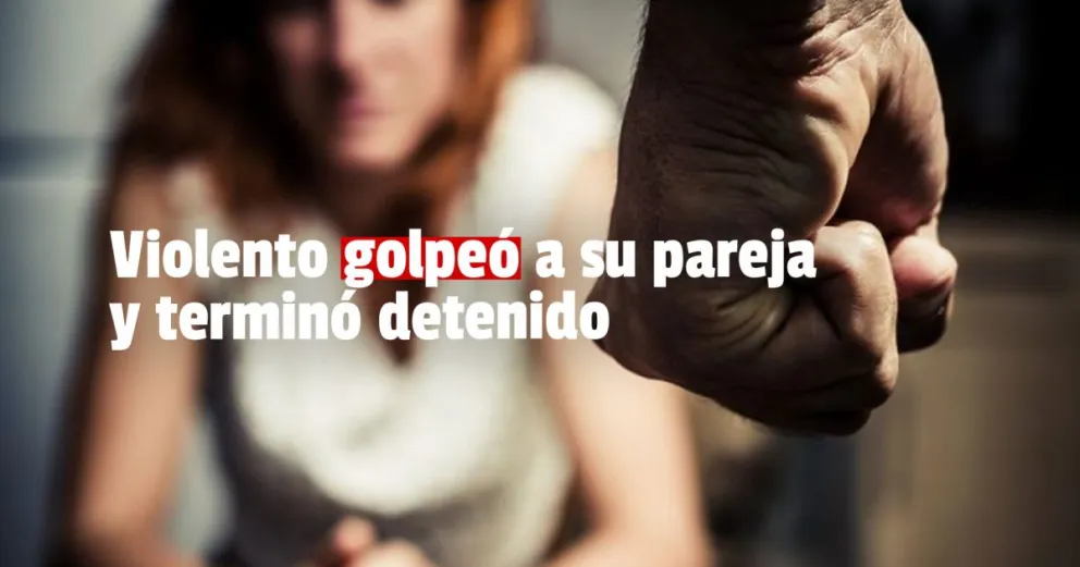 Violencia de género: una mujer fue víctima de los golpes de su pareja