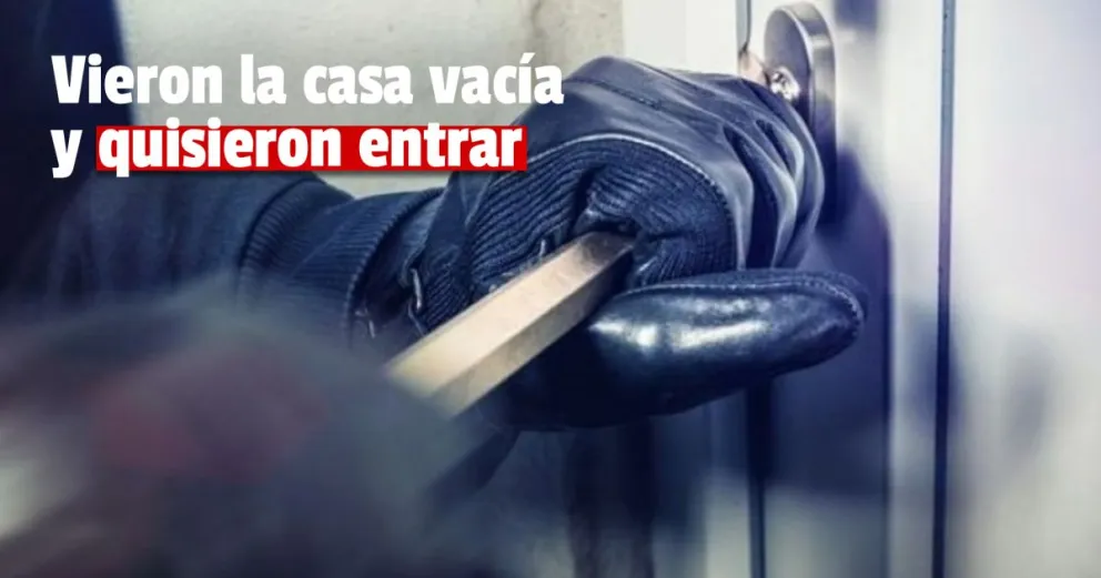 Una pareja fue detenida por intentar ingresar a una vivienda deshabitada 