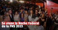 Se viene la Noche Federal San Juan, la antesala de la FNS 2023