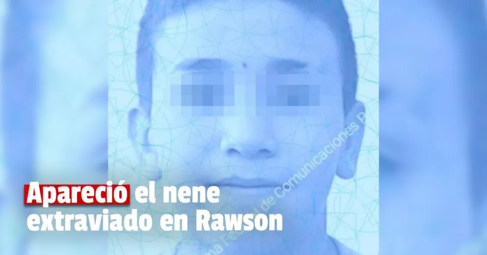 Encontraron al nene desaparecido en Rawson 
