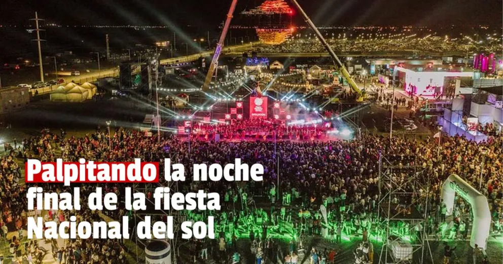 Comenzó la venta de entradas para el espectáculo final de la Fiesta Nacional del Sol