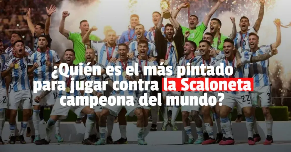 La Selección ya tiene su primer rival para estrenar el tricampeonato