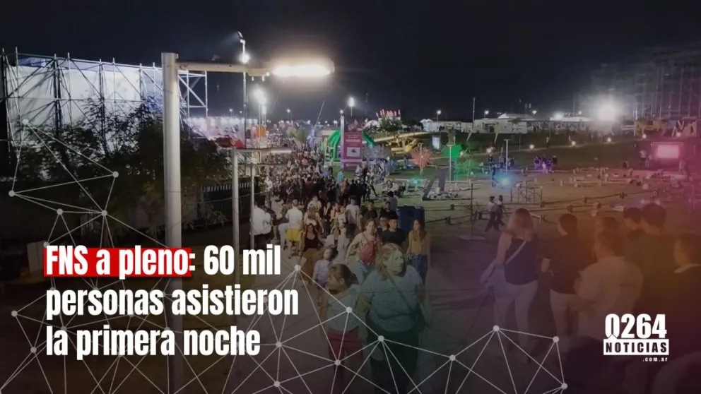 FNS: 60 mil personas asistieron la primera noche