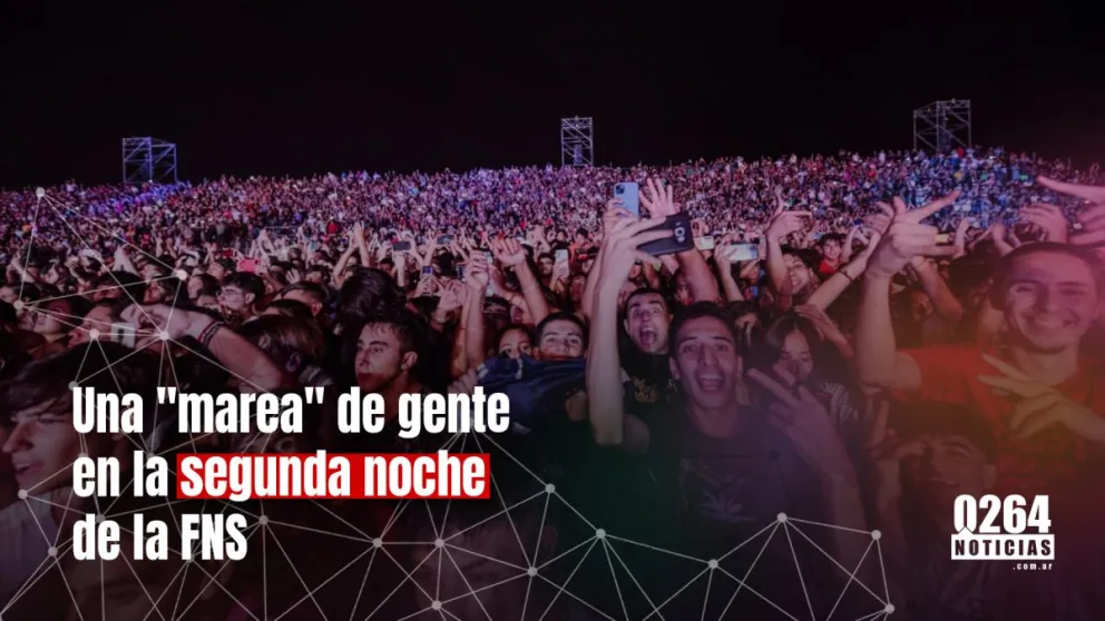 Más de 120.000 coparon el Costanera en la segunda noche de la FNS 