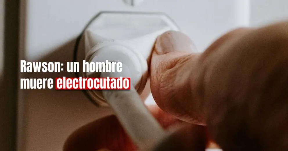 Un hombre de 42 años murió electrocutado en el departamento Rawson