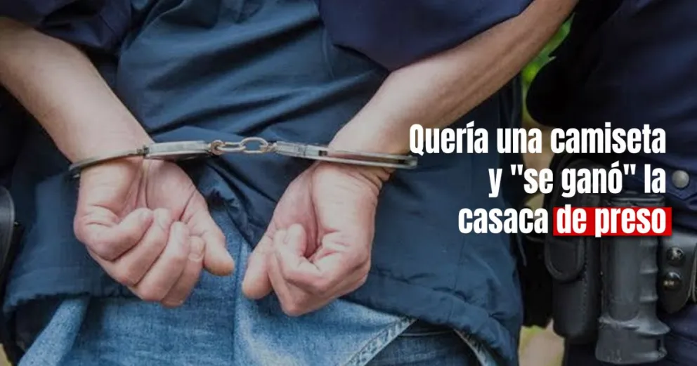 Lo detuvieron por robar una camiseta en un local de ropa