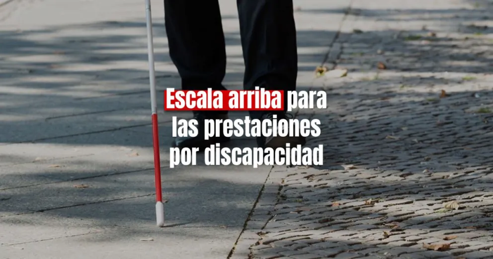 Las prestaciones por discapacidad tendrán un aumento del 25% 