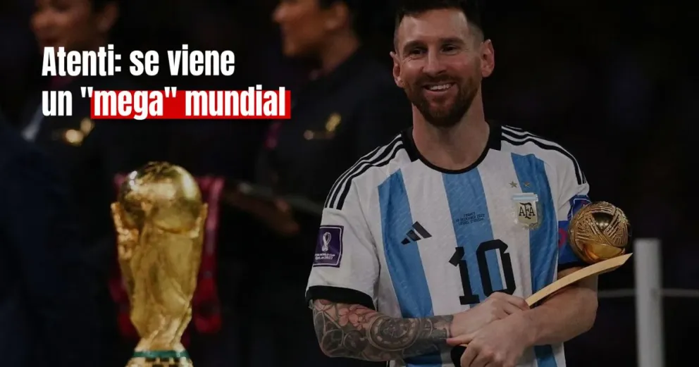 El Mundial 2026 tendrá un nuevo formato, con más equipos y más partidos