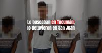 Detuvieron en San Juan a un abusador tucumano