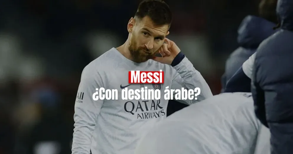 El Al Hilal ofrecerá un exorbitante suma por Leo Messi 
