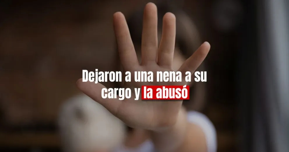 Dejó a su hija al cuidado de un familiar y este la manoseó