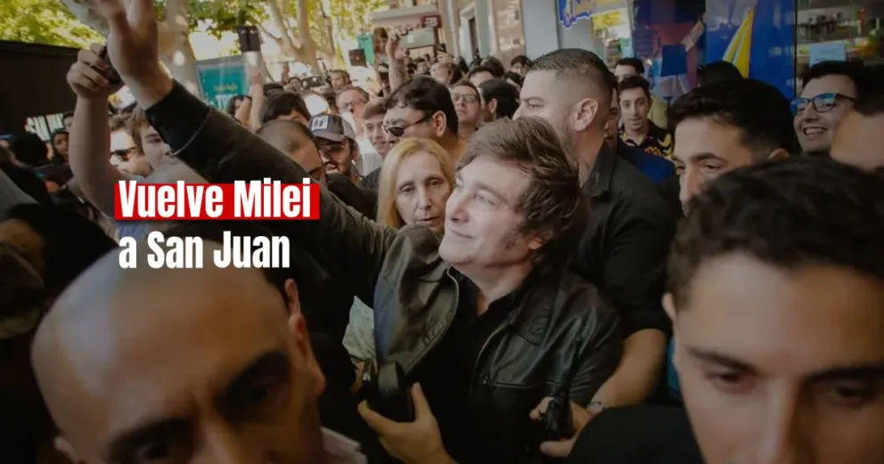 Javier Milei llega a la provincia ¿Volverá a recorrer el centro sanjuanino?