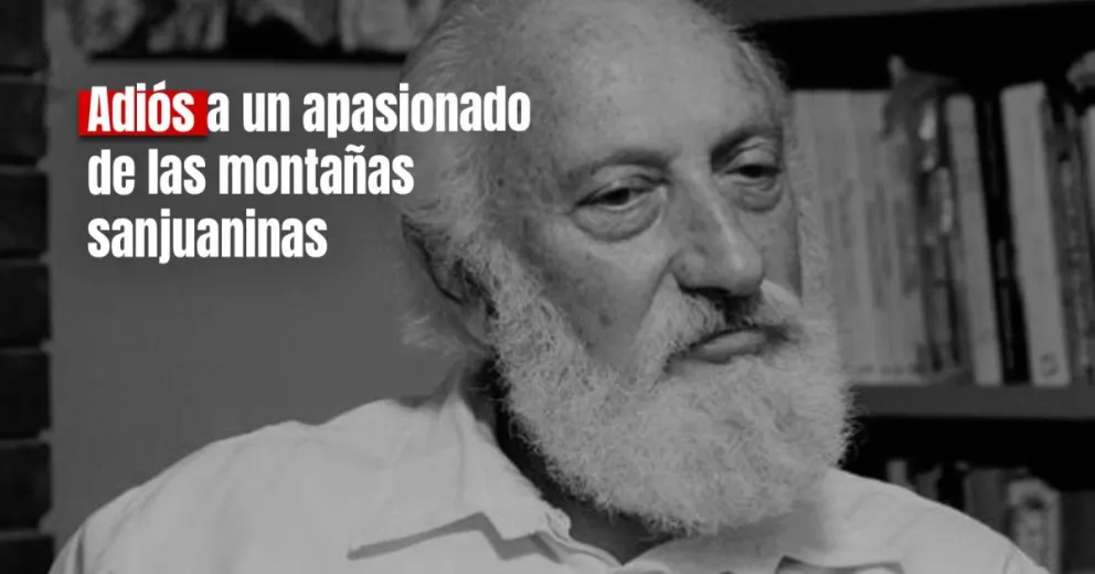 Falleció Antonio Beorchia Nigris, un gran apasionado de las montañas sanjuaninas, escritor y explorador.